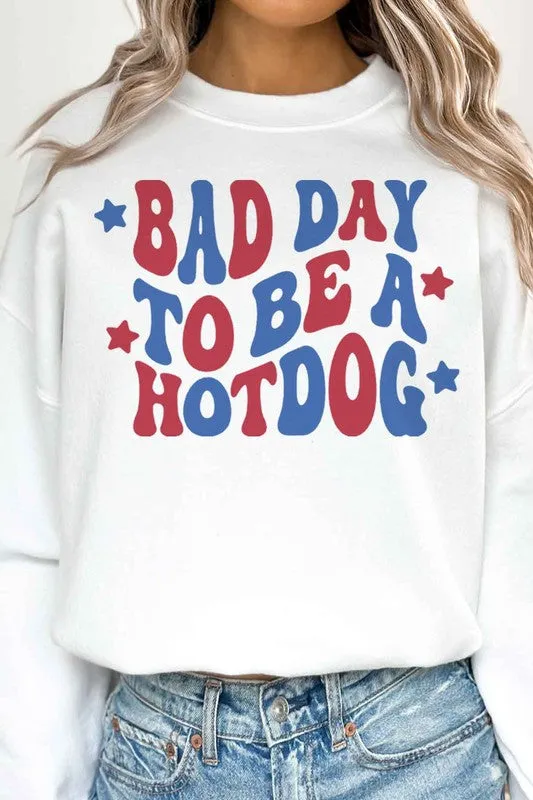 BAD DAY TO BE A HOT DOG OVERSIZED SWEATSHIRT