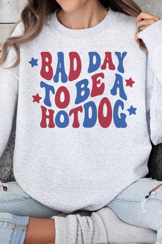 BAD DAY TO BE A HOT DOG OVERSIZED SWEATSHIRT